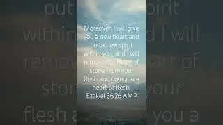 Ezekiel 36:26 AMP‬