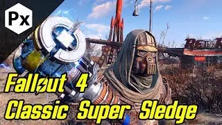 Fallout 4 Mod: Classic Super Sledge [PC]