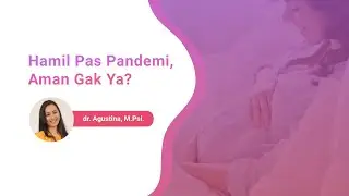 Hamil Pas Pandemi, Aman Gak Ya?