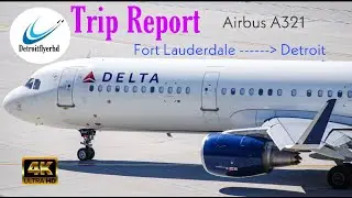 Trip Report: Delta Airlines | Airbus A321 | Fort Lauderdale (FLL) - Detroit (DTW) | Economy