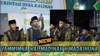 YAMMIMNA WAL MADINAH & MADAIHUNA-MDS KANZUL BAROKAH