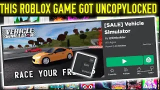 This POPULAR Roblox game got UNCOPYLOCKED...