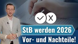 Steuerberater werden 2026 - Vor- und Nachteile!