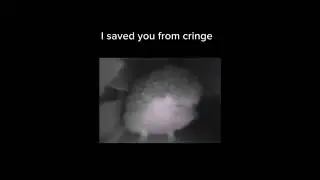 U SAVED FROM CRINGE #memes #shorts