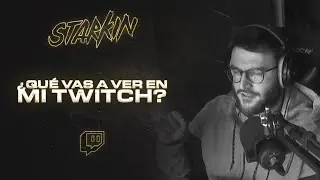 Los primeros minutos del stream. Te cuento | @starkindj