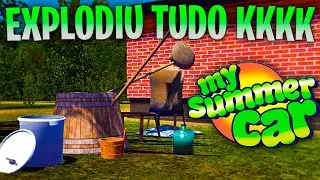 MEU MOOSHINE EXPLODIU KKKKKKKK | My Summer Car | ep 66