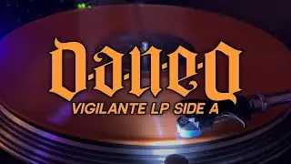 DAN-E-O - Vigilante - Vinyl LP - SIDE A [URBNET]