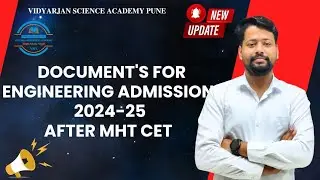 Documents Required for engineering admission after MHT CET