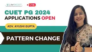 CUET PG Law 2024 Applications Open | DU LLB 2024 Forms | How to fill CUET PG 2024 Form