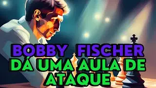 UMA AULA DE ATAQUE EM ALAS OPOSTAS, FISCHER VS SPASSKY