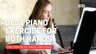 Best Piano Exercise for Both Hands Easy Beginner