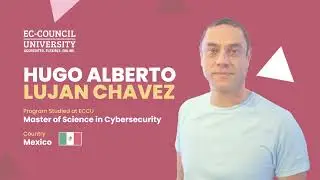 Student Success Stories: Hugo Chavez's Journey with EC-Council University