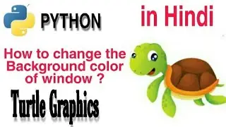 Python Turtle Graphics-bgcolor()|setting the background color|how to change bg color turtle window