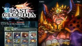 Last Cloudia - 2-2-27 Do or Die Summoning