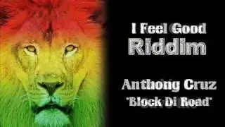 I Feel Good Riddim