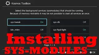 How To | Install SYS MODULES on your Nintendo Switch