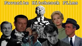 Favorite Hitchcock Films