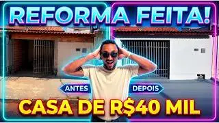 REFORMEI A CASA DE R$40 MIL | SERÁ QUE FICOU BOM?