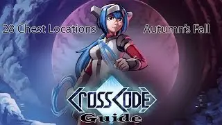 CrossCode Autumn's Fall - 28 chests guide