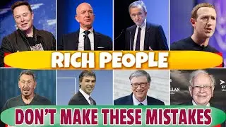 7 money mistakes millionaires like Warren Buffett and Bill Gates never, ever make
