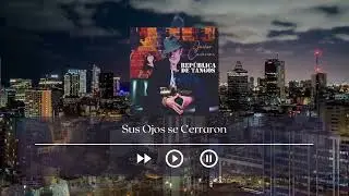 "Sus Ojos se Cerraron"  - Javier Cavacini (instrumental sax) - Álbum "República De Tangos"