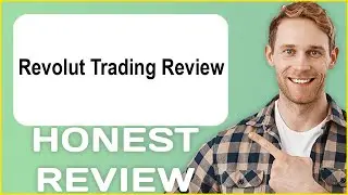 Revolut Trading Review | My Usage Experience