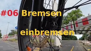 MOKWHEEL Basalt | #06 - Bremsen (Bremsbeläge) einbremsen
