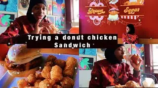 I TRIED A DONUT CHICKEN SANDWICH - Brown sugar Restaurant Review!