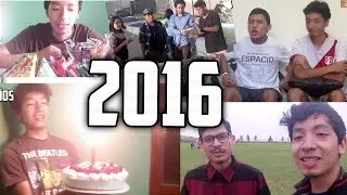 VIAJANDO AL 2016 - RECUERDOS DEL AVANCE DE UN AÑO