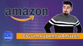CV-ul cu care m-am angajat la Amazon
