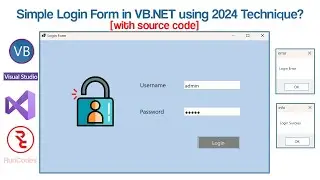 How to Create a Simple Login Form in VB.NET using Visual Studio 2022? [With Source Code]