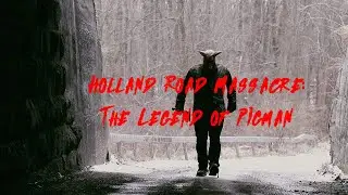 Holland Road Massacre The Legend of Pigman