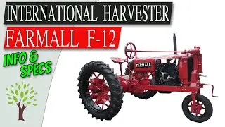 Farmall F-12 (1932 - 1938) Tractor Information and Specifications