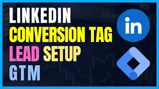 Linkedin Conversion Tag Lead Setup with Google Tag Manager | Linkedin tag |Linkedin Pixel Sultanul M