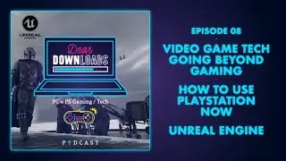 #08 - Gaming Tech Goes BEYOND Gaming + How to use Playstation NOW