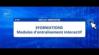 Replay Webinaire - Eformations : modules interactifs d'entraînement