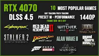 RTX 4070 in 2026: Still Worth It? | 10 Games Test (DLSS 4.5 - 1440p)