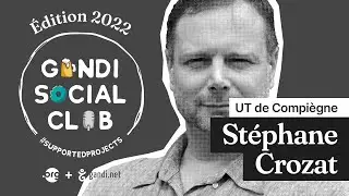 Gandi Social Club 2022| #4 Université technologique de Compiègne : Stéphane Crozat