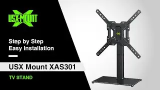XAS301 USX Mount - TV Stand | Installation Video