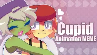 CUPID // ANIMATION MEME // BUGSNAX