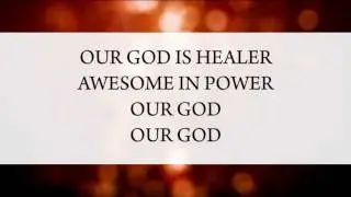 Our God (with lyrics)