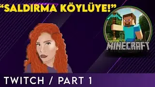 Minecraft | Part 1 (Twitch)
