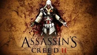 AssassinsCreedII часть 19