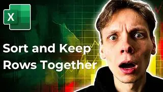 How to Sort in Excel But Keep Rows Together [2026 Easy Guide]