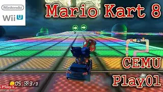 Mario Kart 8(CEMU v1.25.6) Game Play01-[PlayX]