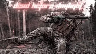 Russian Army | Z | Kill Dyll - DEAD BEFORE DAYLIGHT Ft. Alt! (Prod. By Kill Dyll) | EDIT