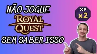 NÃO JOGUE ROYAL QUEST | SEM SABER ISSO!