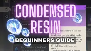 [Genshin Impact] Condensed Resin. What it is and how to get it. Beginners Guide with Showcase