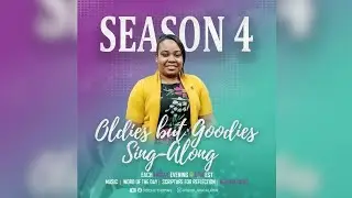 Season 4 is HERE!!!!! - The Sabbath | Oldies But Goodies Sing-Along | S4 EP 1