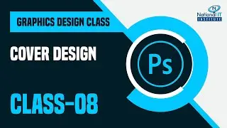 Career Development with Graphics Design | Class 08 | Cover Design